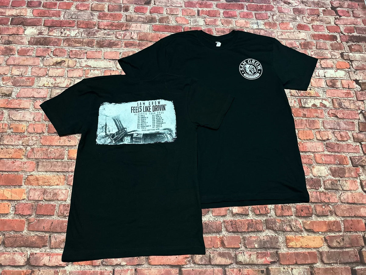 Feels Like Drivin' Black Tour T-Shirt – Sam Grow Merch Store